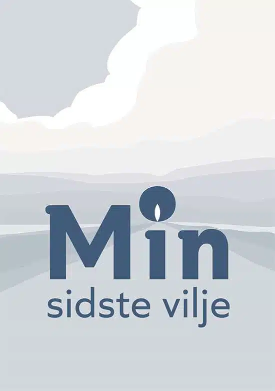 min sidste vilje